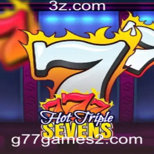 Descubra o Jogo de Slots HotTripleSevens: Regras, Dicas e Tendências